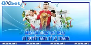 Mẹo Cá Cược Thể Thao – Bí Quyết Tối Ưu Tỷ Lệ Thắng