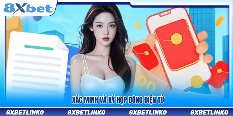 Thực hiện xác minh thông tin và ký hợp đồng online